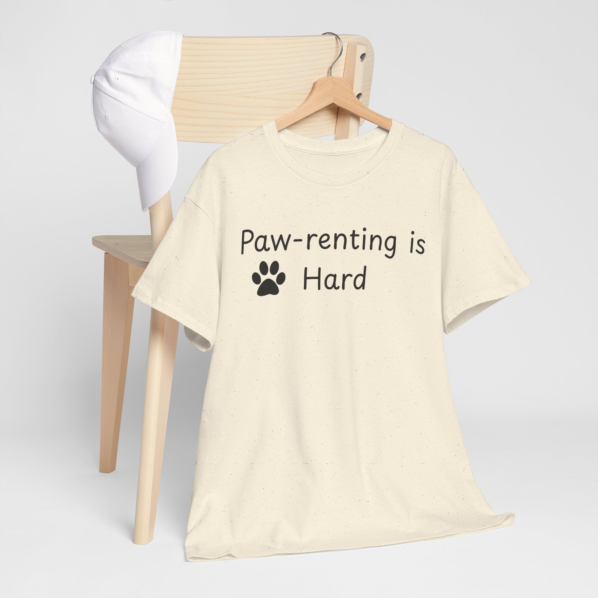 Paw-renting is Hard Tee