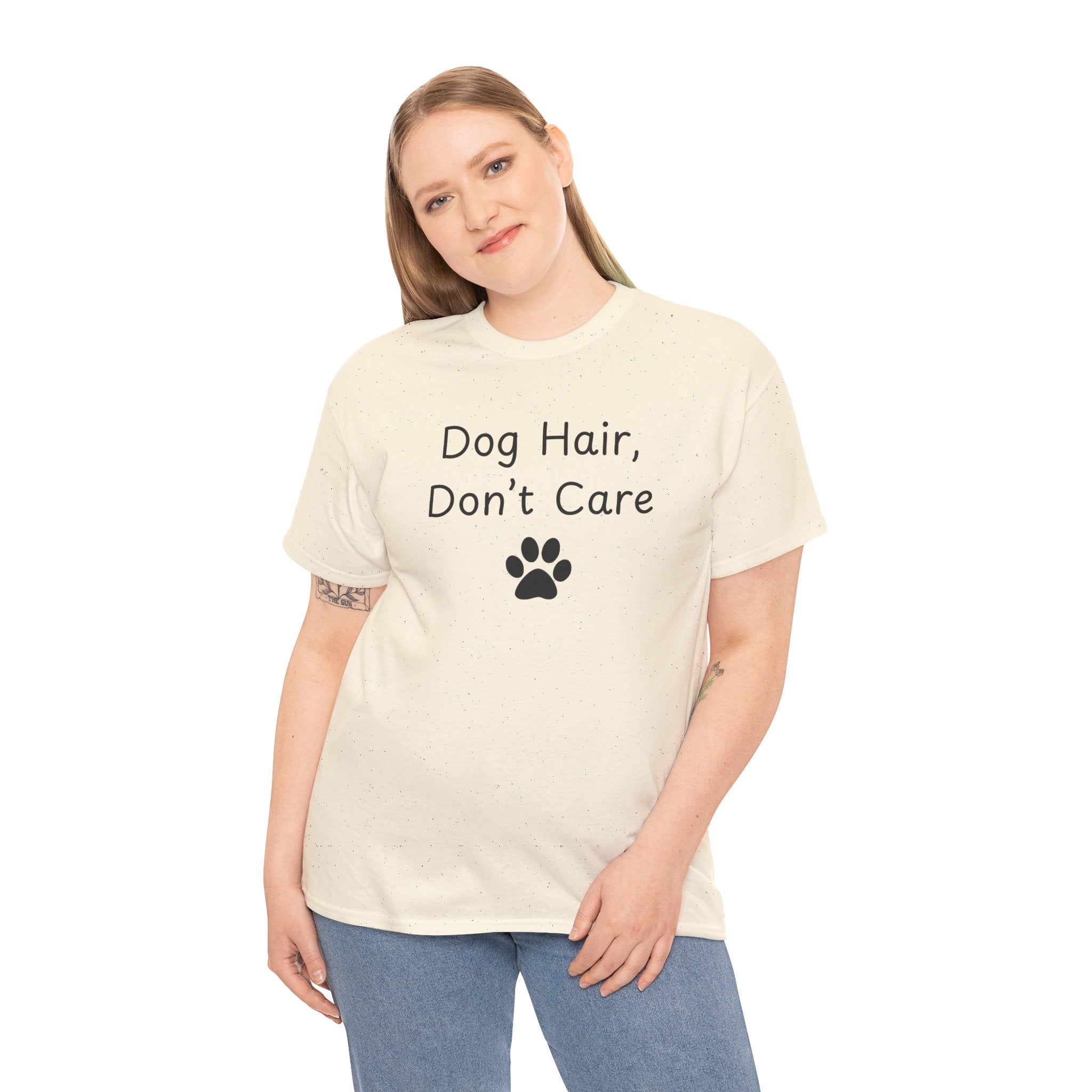 Dog Hair, Don’t Care Tee