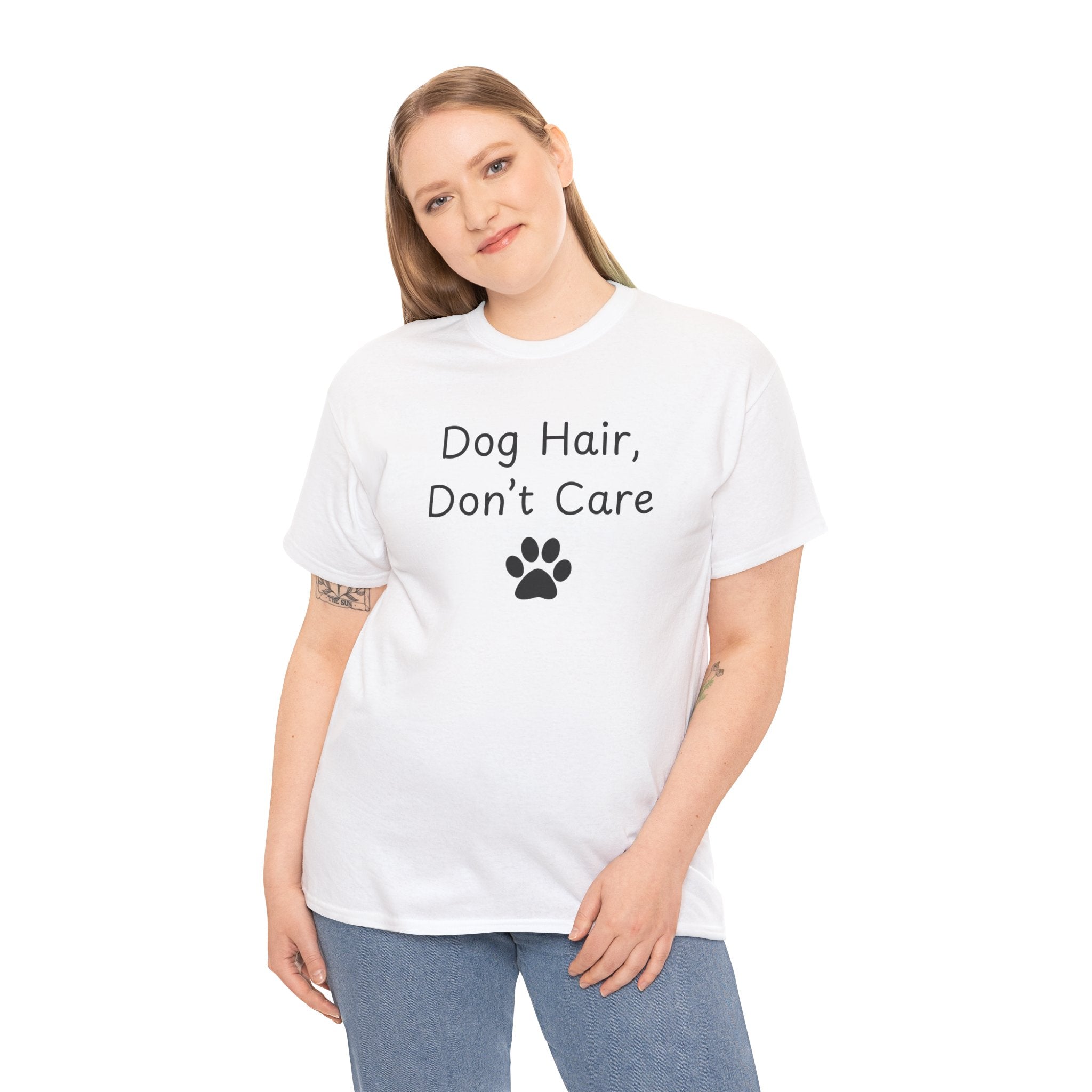 Dog Hair, Don’t Care Tee