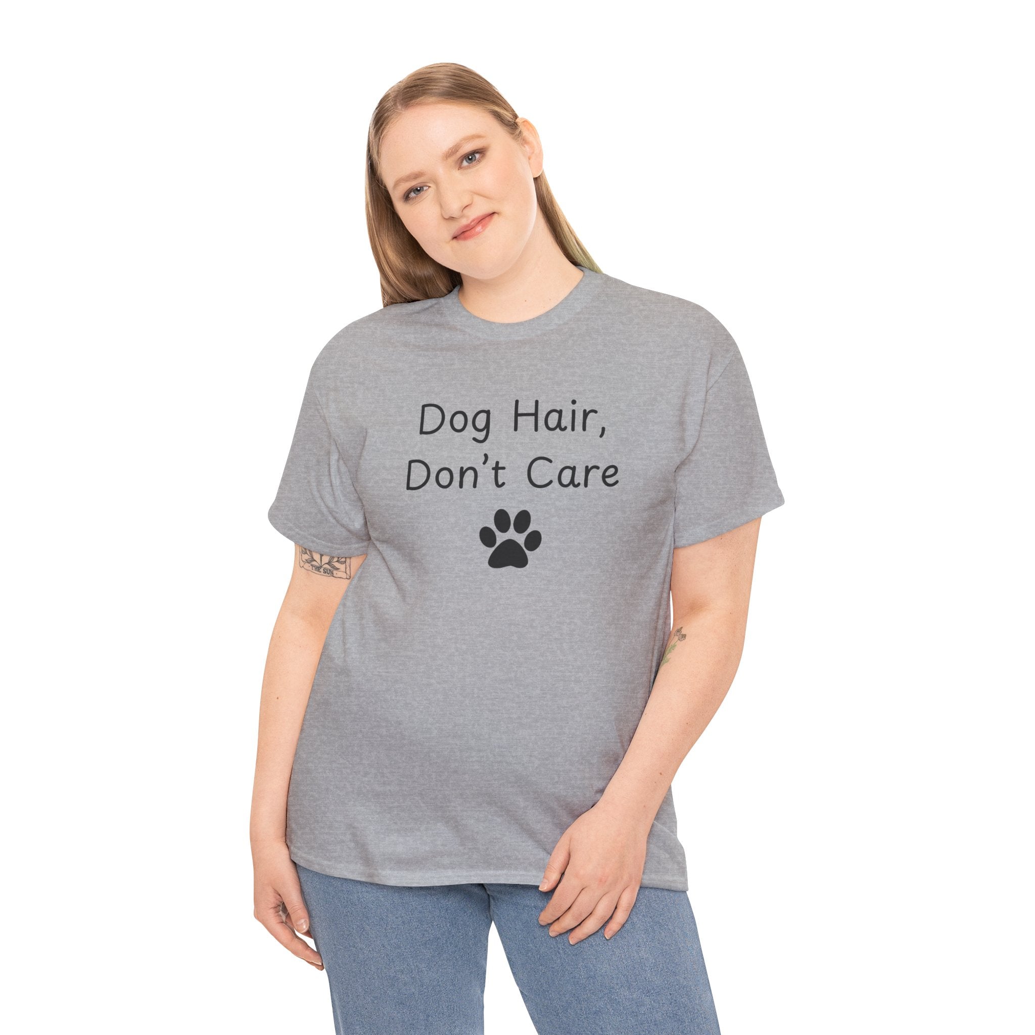 Dog Hair, Don’t Care Tee