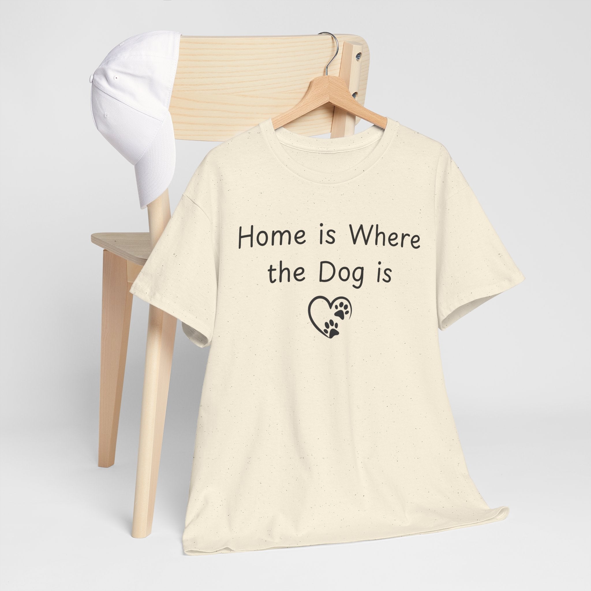 Home is Where the Dog is Tee